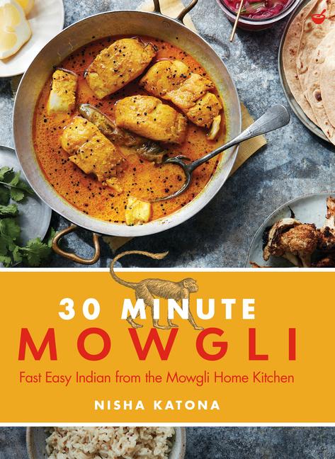 Cover: 9781848994003 | 30 Minute Mowgli | Fast Easy Indian from the Mowgli Home Kitchen