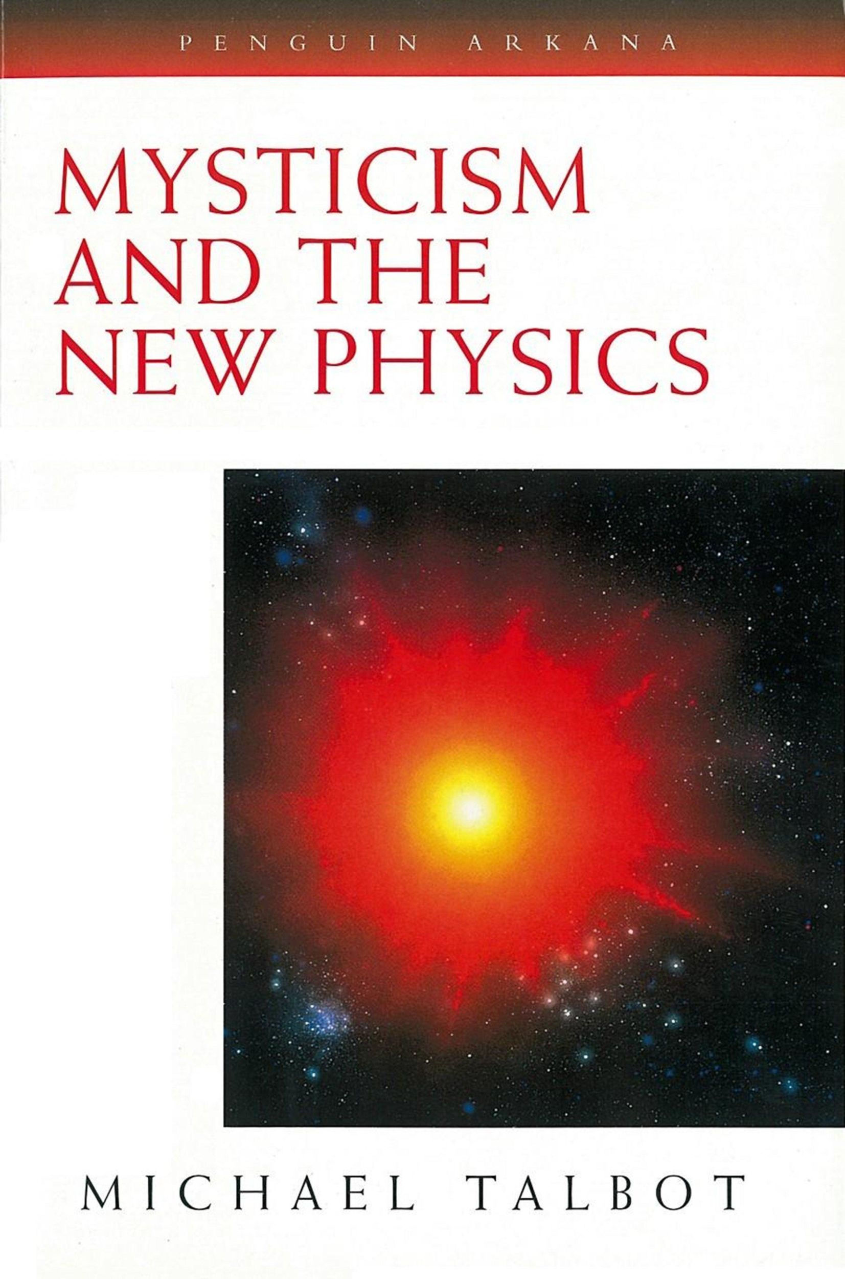 Cover: 9780140193282 | Mysticism and the New Physics | Michael Talbot | Taschenbuch | 1993