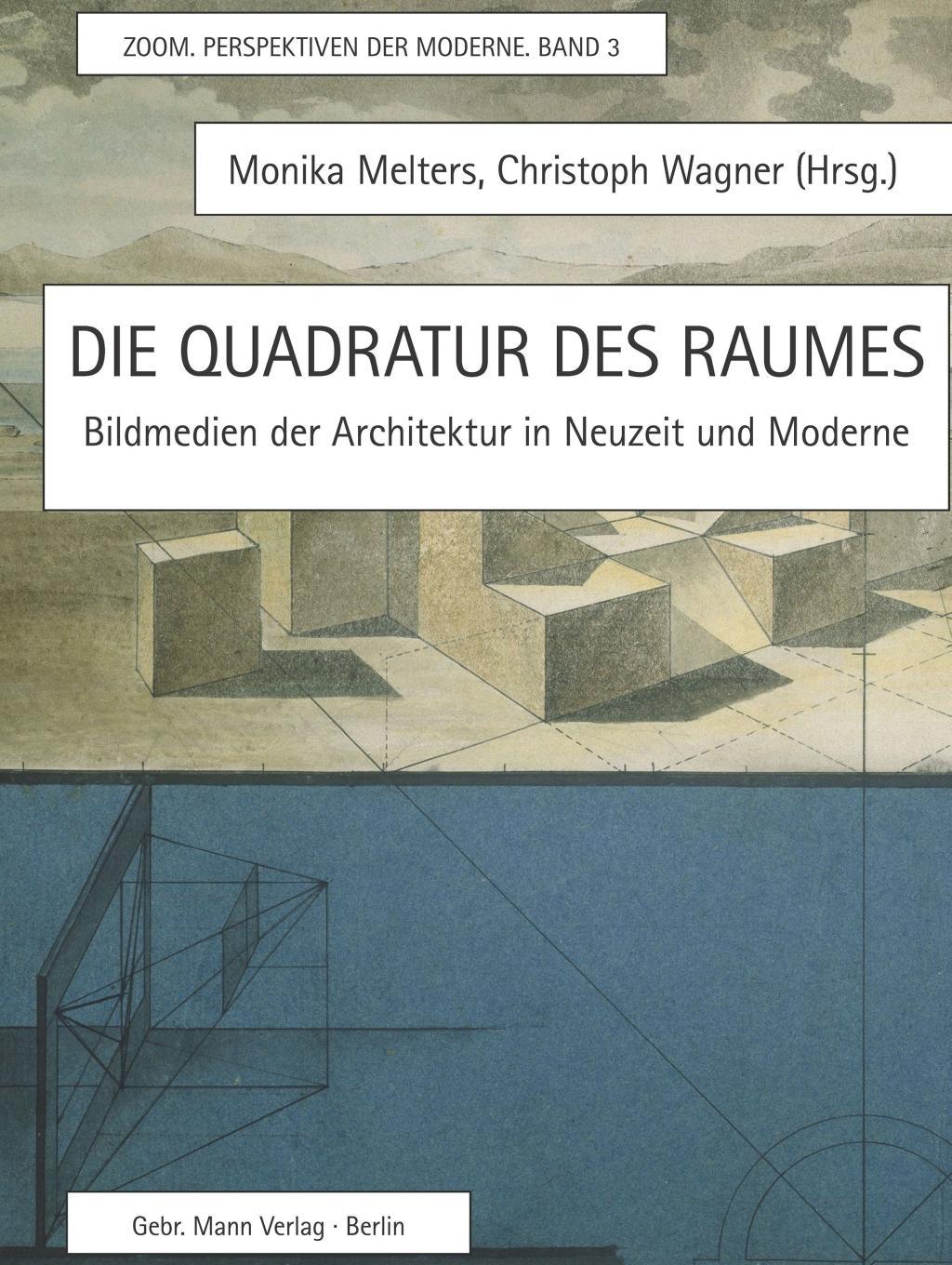 Cover: 9783786127192 | Die Quadratur des Raumes | Melters | Buch | 334 S. | Deutsch | 2016