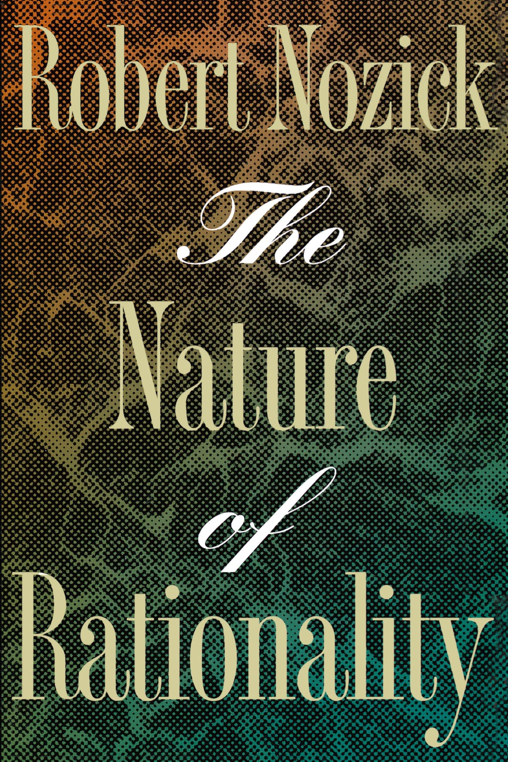 Cover: 9780691020969 | The Nature of Rationality | Robert Nozick | Taschenbuch | Englisch