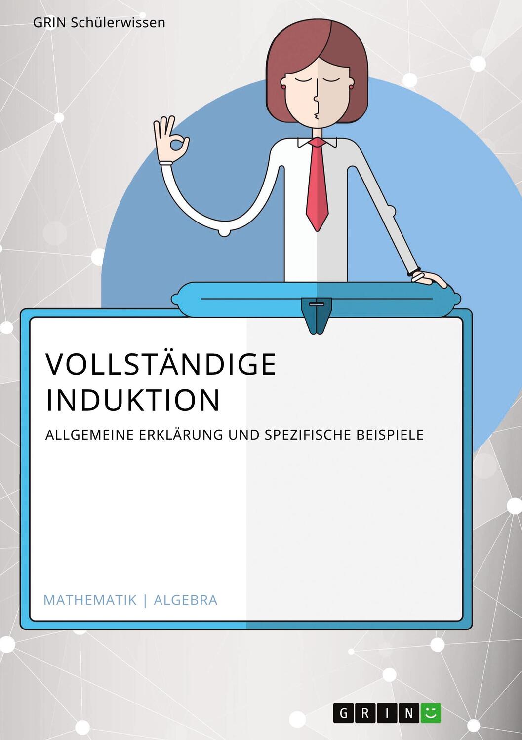 Cover: 9783656360889 | Vollständige Induktion | Franziska Kock | Taschenbuch | Booklet | 2013