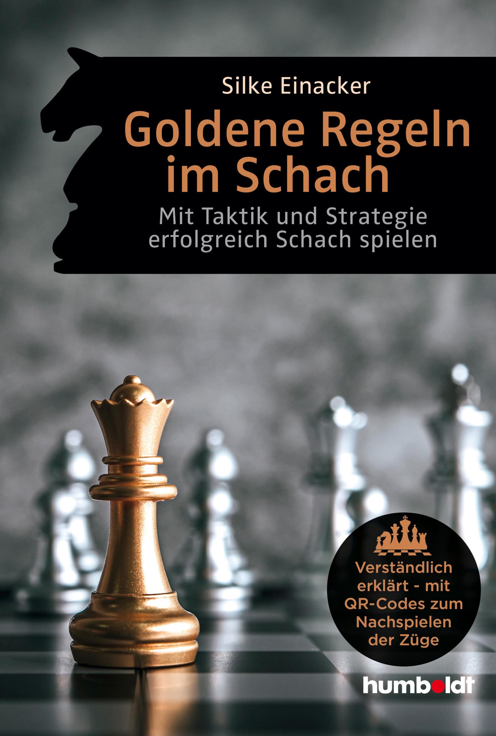 Cover: 9783842668034 | Goldene Regeln im Schach | Silke Einacker | Taschenbuch | 248 S.