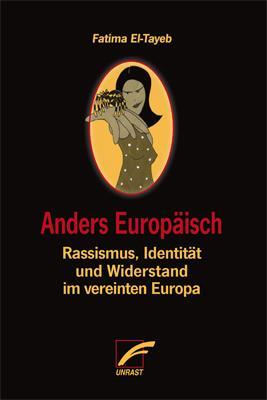 Cover: 9783897715837 | Anders Europäisch | Fatima El-Tayeb | Taschenbuch | Paperback | 360 S.