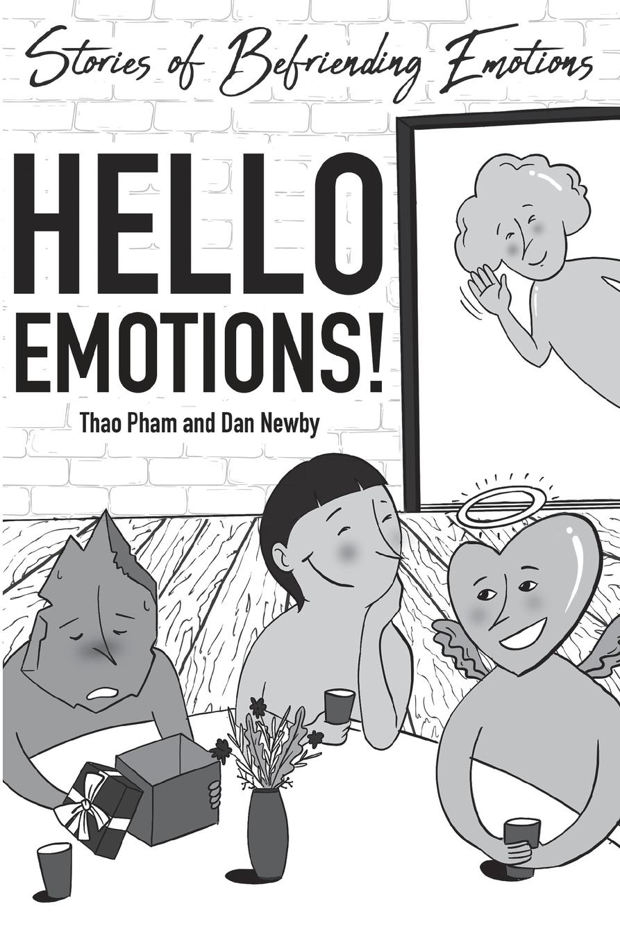 Cover: 9781732450967 | HELLO EMOTIONS! | Stories of Befriending Emotions | Thao Pham (u. a.)