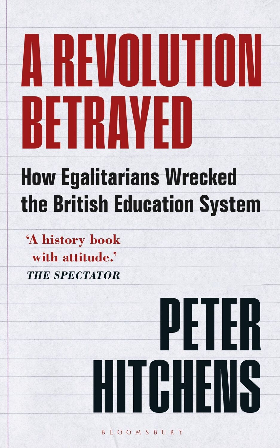 Cover: 9781399400077 | A Revolution Betrayed | Peter Hitchens | Taschenbuch | Englisch | 2023