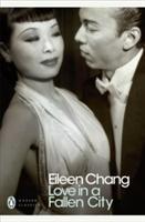 Cover: 9780141189369 | Love in a Fallen City | Eileen Chang | Taschenbuch | Englisch | 2007