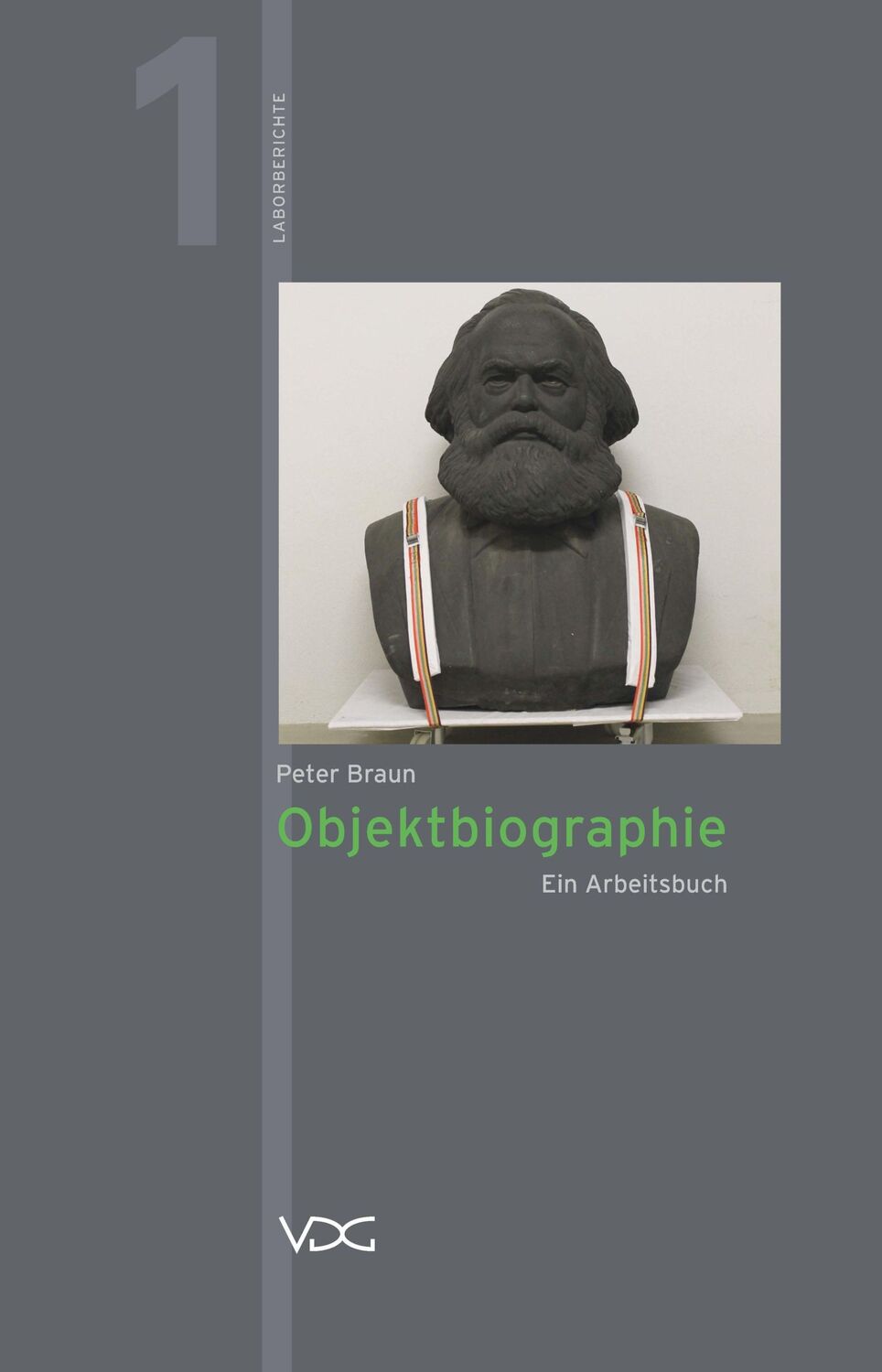 Cover: 9783897399853 | Objektbiographie | Ein Arbeitsbuch | Peter Braun | Taschenbuch | 2024