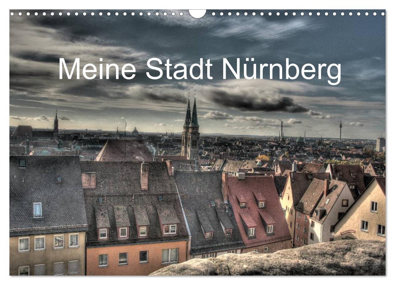 Cover: 9783435766314 | Meine Stadt Nürnberg 2025 (Wandkalender 2025 DIN A3 quer), CALVENDO...