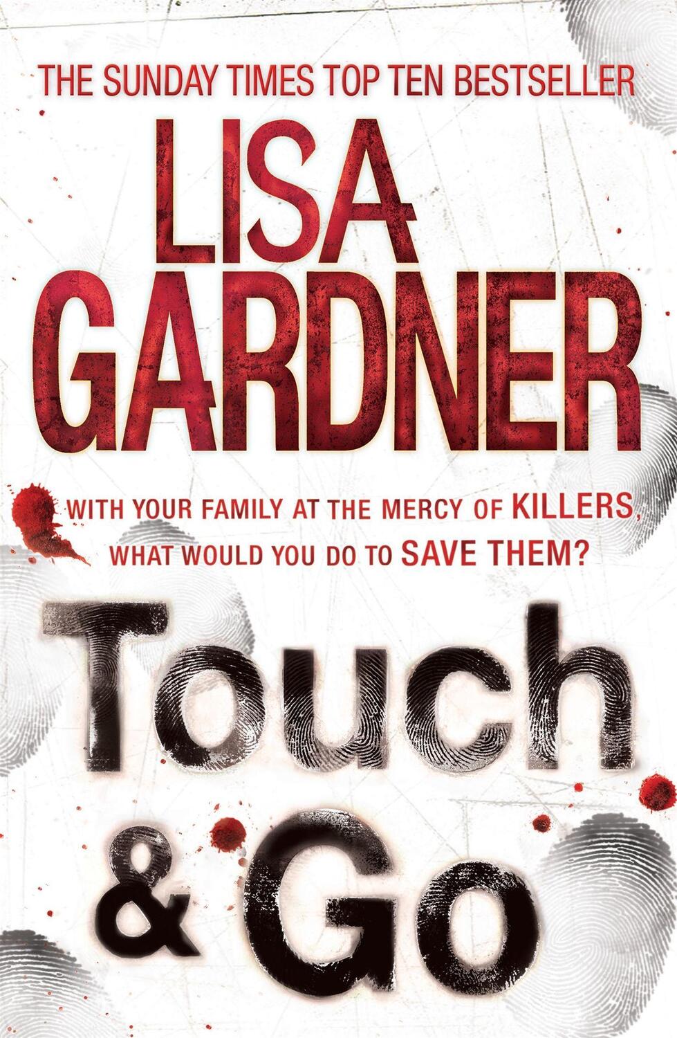 Cover: 9780755388295 | Touch &amp; Go | Lisa Gardner | Taschenbuch | Kartoniert / Broschiert