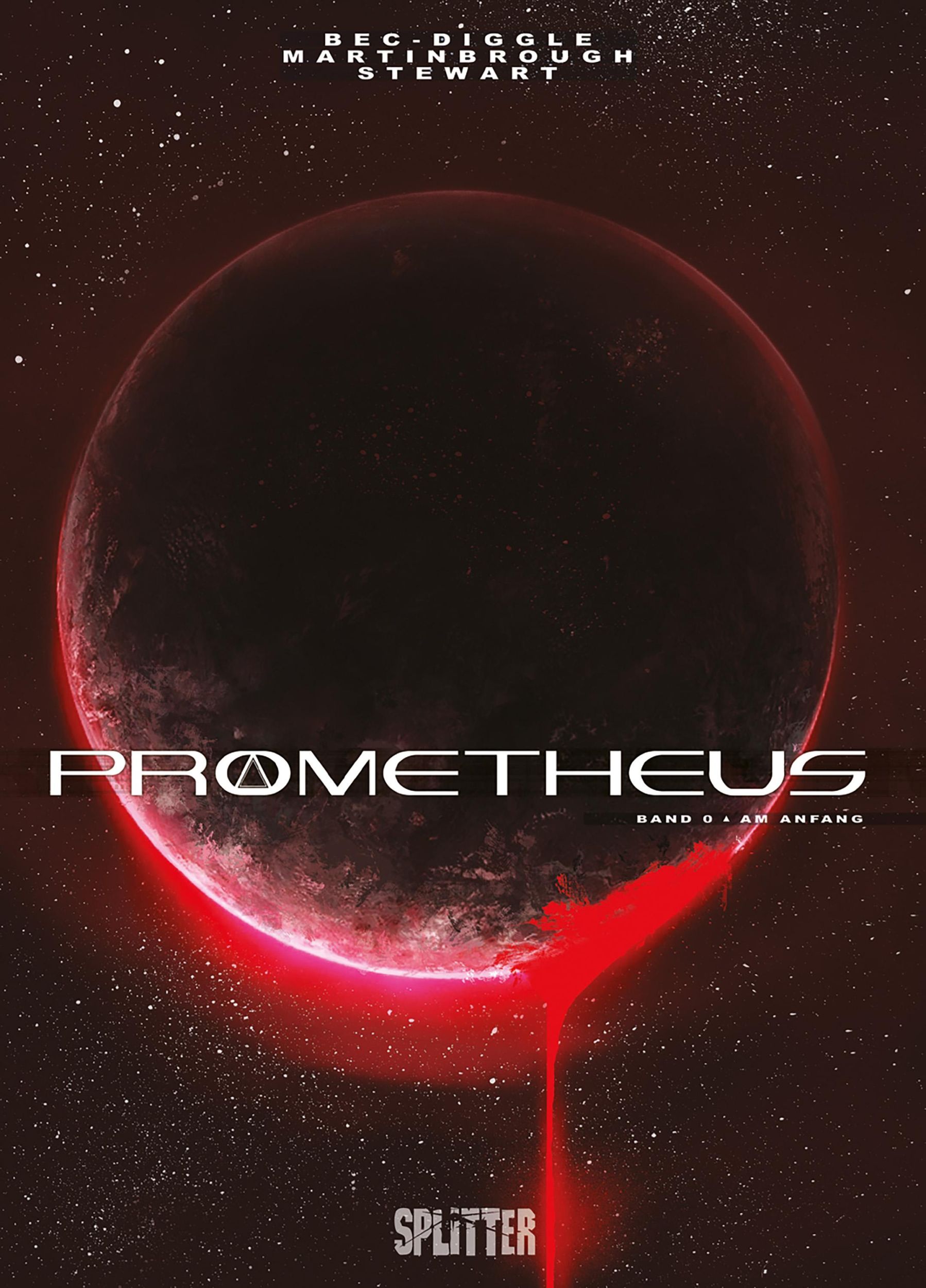 Cover: 9783987210136 | Prometheus. Band 0 | Am Anfang | Christophe Bec (u. a.) | Buch | 2024