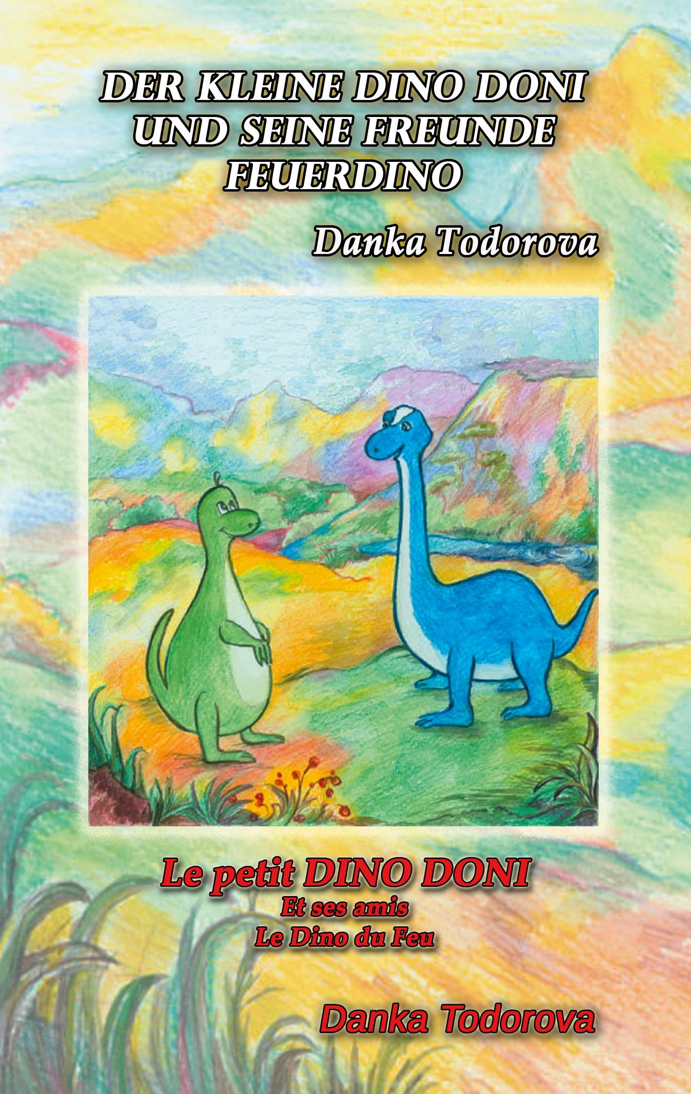 Cover: 9783751994279 | Der kleine Dino Doni und seine Freunde | deutsch-französisch | Buch