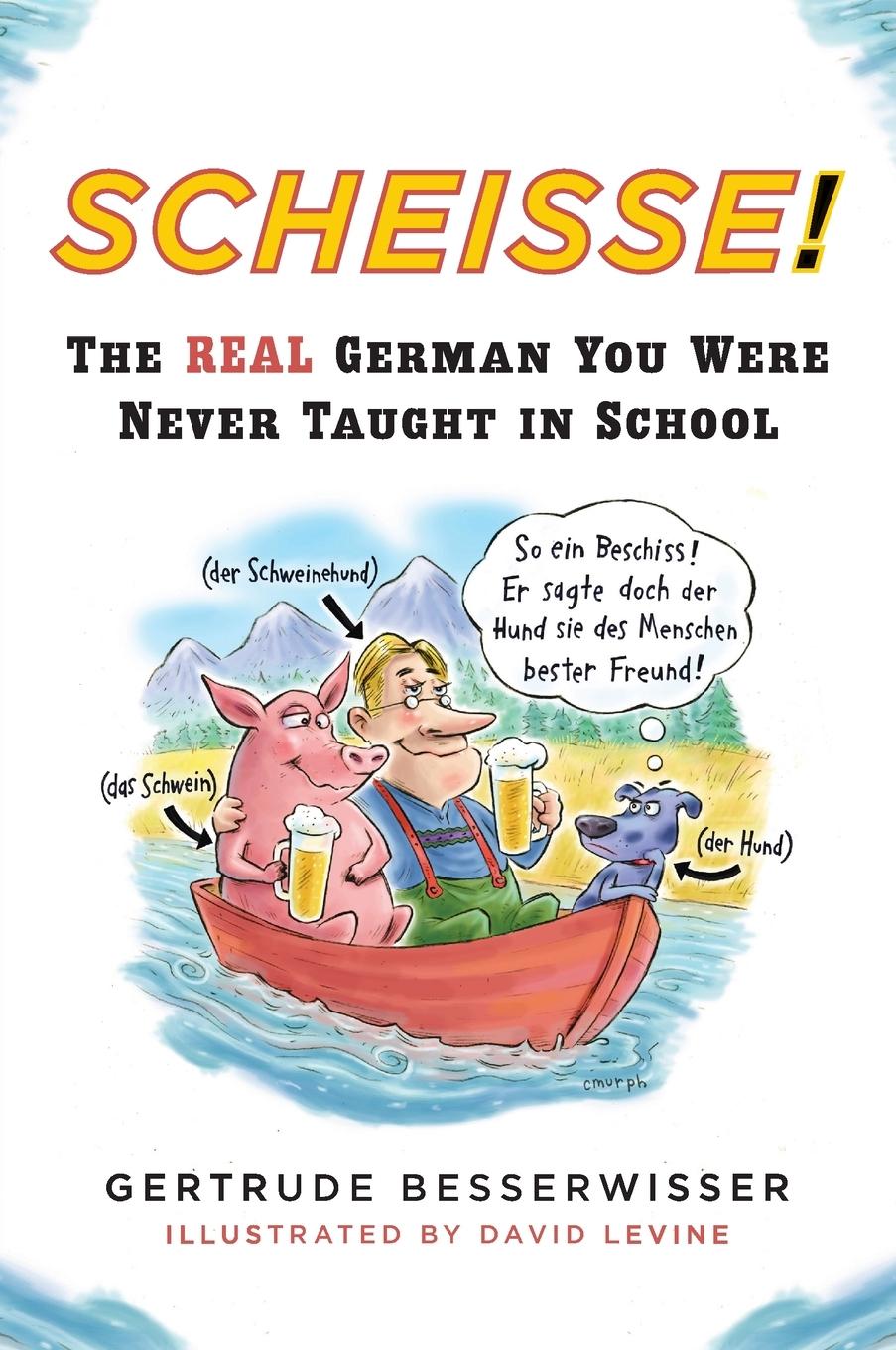 Cover: 9780452272217 | Scheisse! | The Real German You Were Never Taught in School | Buch