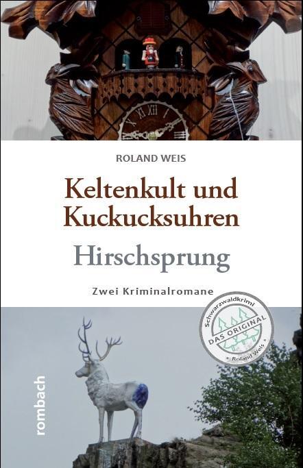 Cover: 9783793061212 | Keltenkult und Kuckucksuhren / Hirschsprung | Zwei Kriminalromane