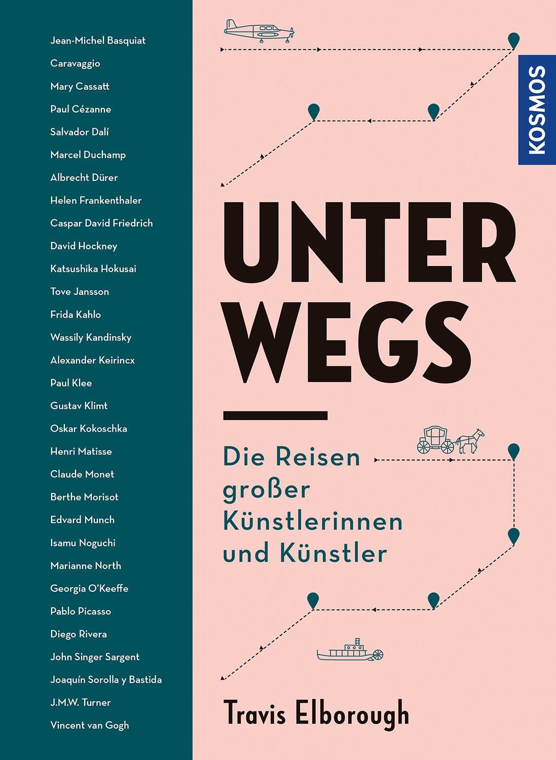 Cover: 9783440179864 | Unterwegs | Die Reisen großer Künstlerinnen und Künstler | Elborough