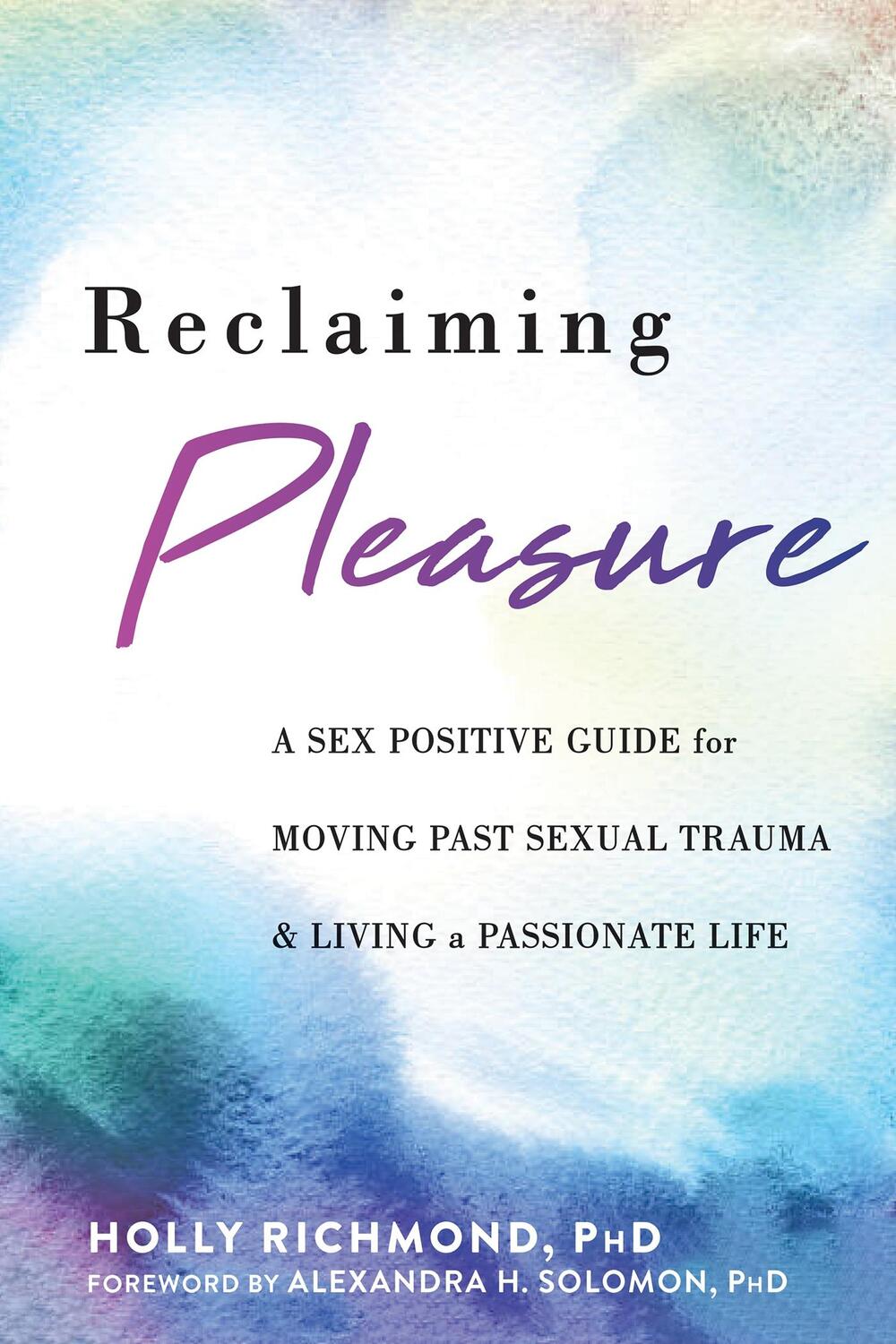 Cover: 9781684038428 | Reclaiming Pleasure | Holly Richmond | Taschenbuch | Englisch | 2021