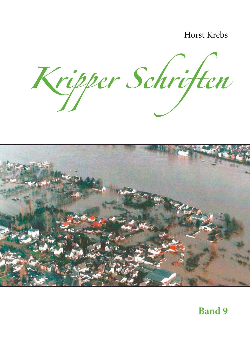 Cover: 9783753421575 | Kripper Schriften | Band 9 | Horst Krebs | Taschenbuch | Paperback