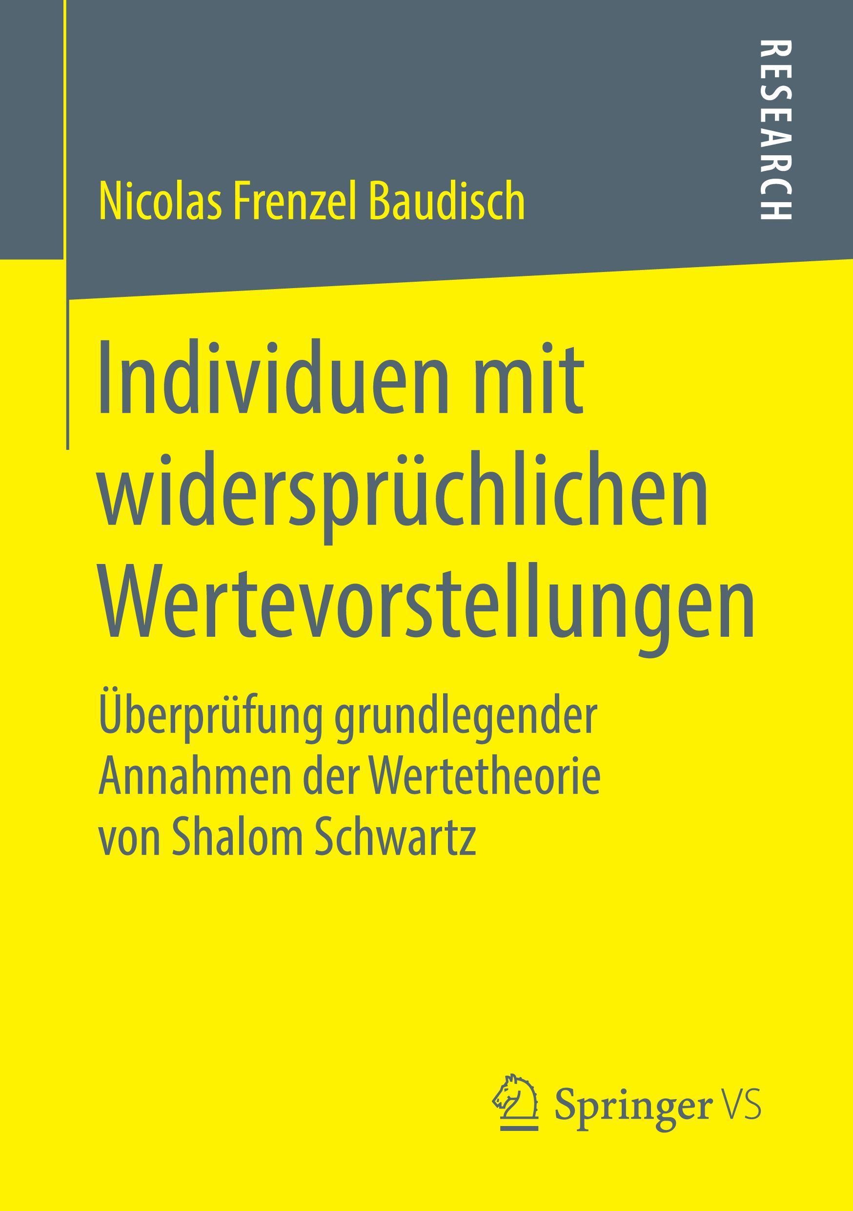 Cover: 9783658220846 | Individuen mit widersprüchlichen Wertevorstellungen | Baudisch | Buch