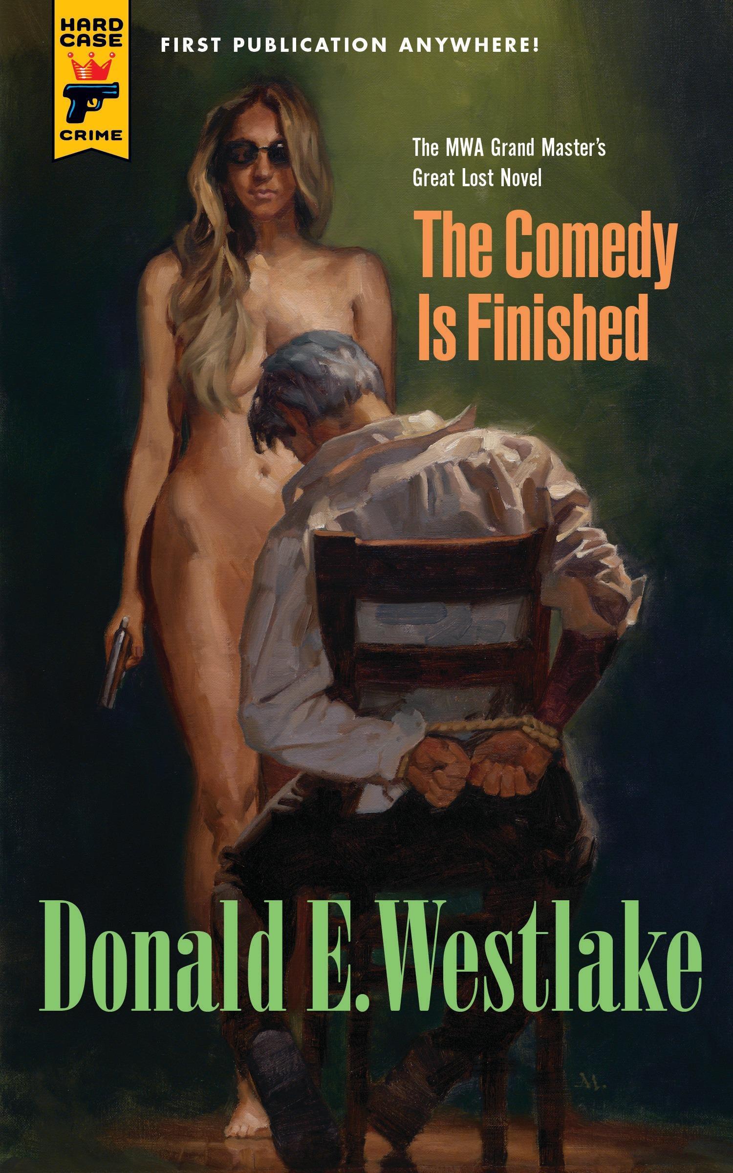 Cover: 9781781167816 | The Comedy is Finished | Donald E. Westlake | Taschenbuch | Englisch