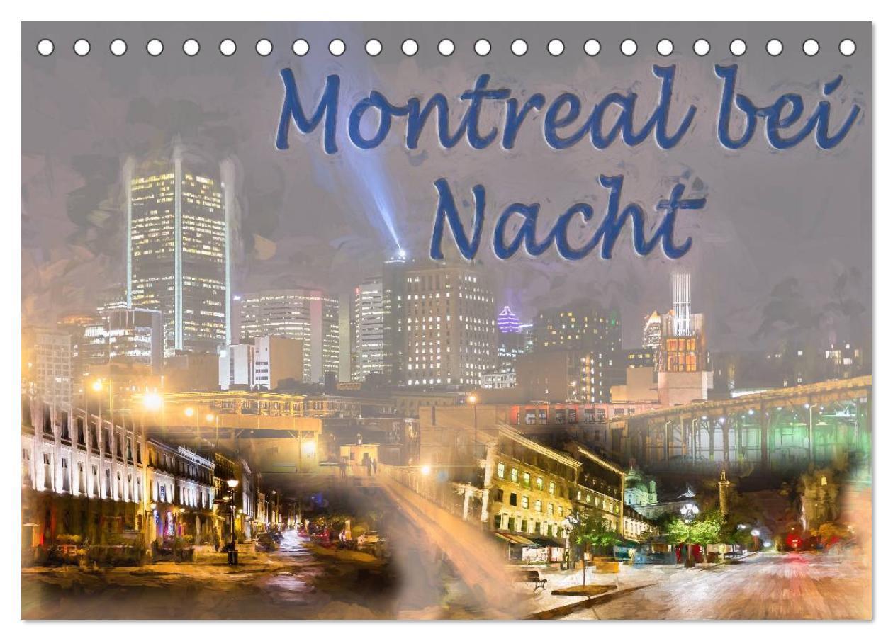 Cover: 9783435509164 | Montreal bei Nacht (Tischkalender 2025 DIN A5 quer), CALVENDO...