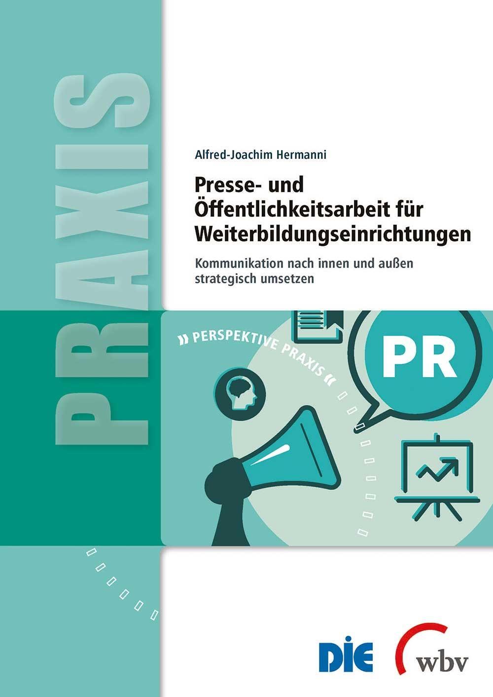 Cover: 9783763960361 | Presse- und Öffentlichkeitsarbeit für Weiterbildungseinrichtungen