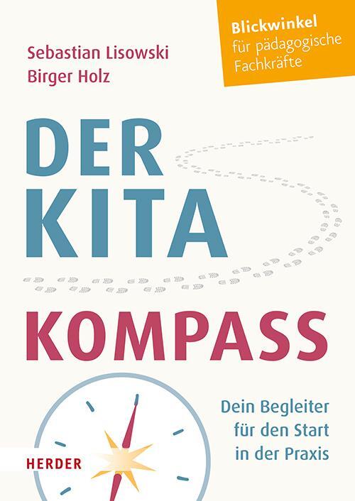 Cover: 9783451397059 | Der Kita-Kompass | Dein Begleiter für den Start in der Praxis | Buch