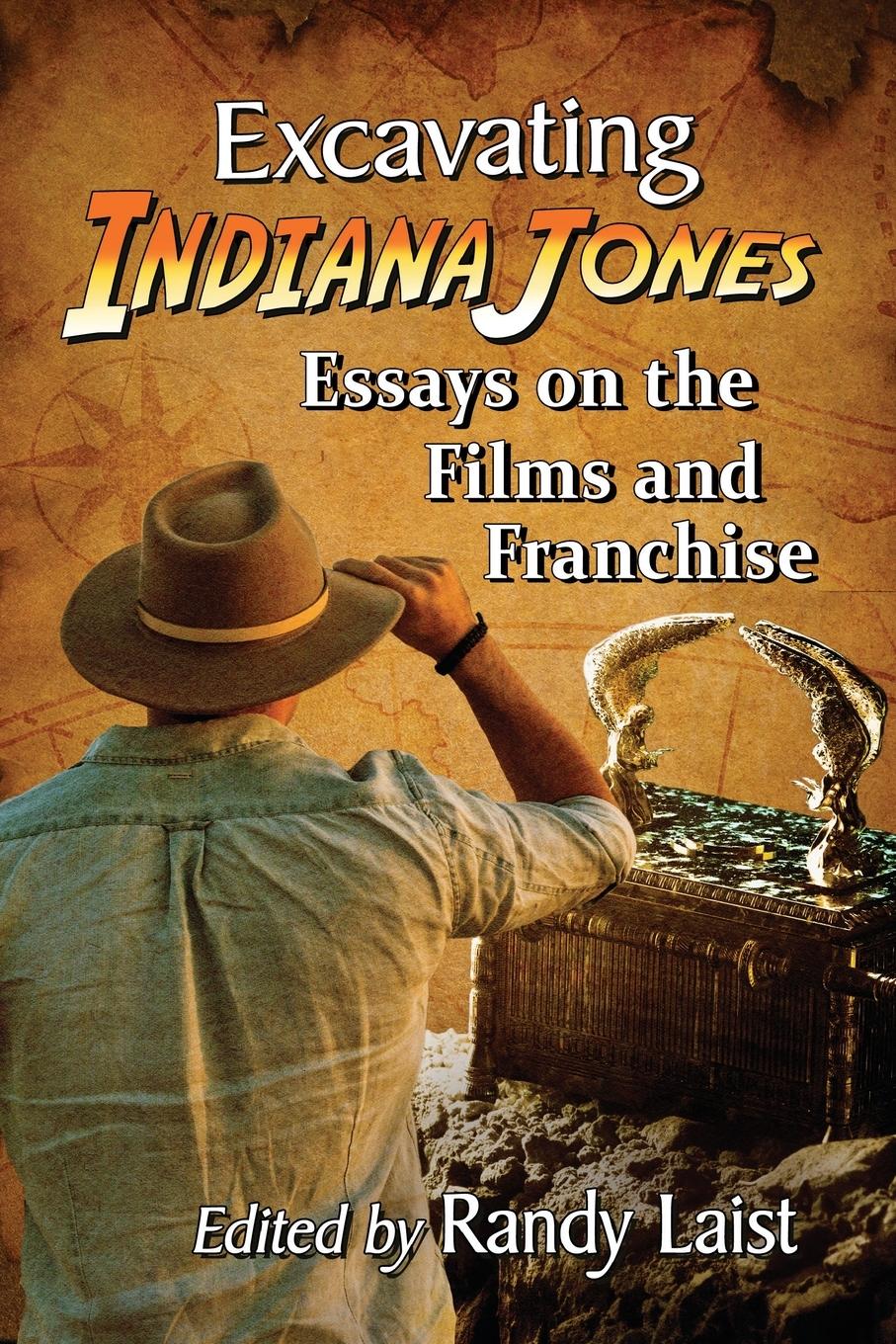 Cover: 9781476676920 | Excavating Indiana Jones | Essays on the Films and Franchise | Laist