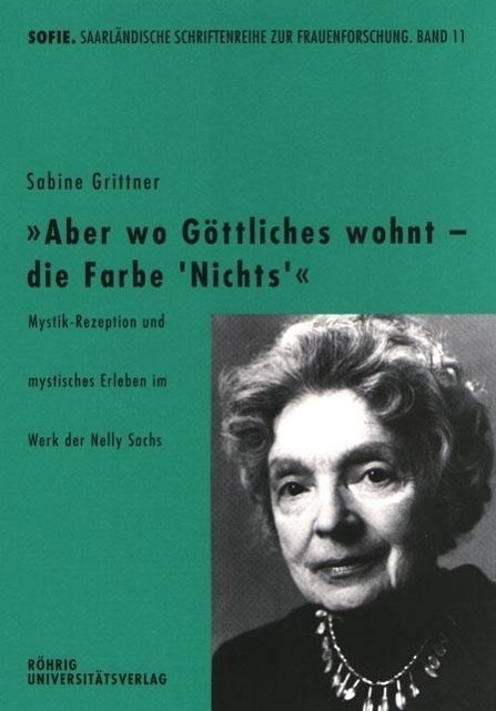 Cover: 9783861102106 | 'Aber so Göttliches wohnt - die Farbe Nichts' | Sabine Grittner | Buch