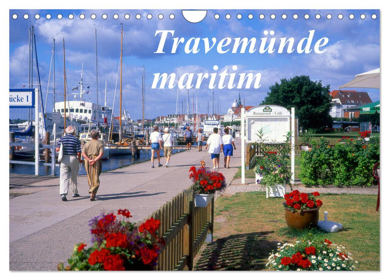 Cover: 9783435413850 | Travemünde maritim (Wandkalender 2025 DIN A4 quer), CALVENDO...