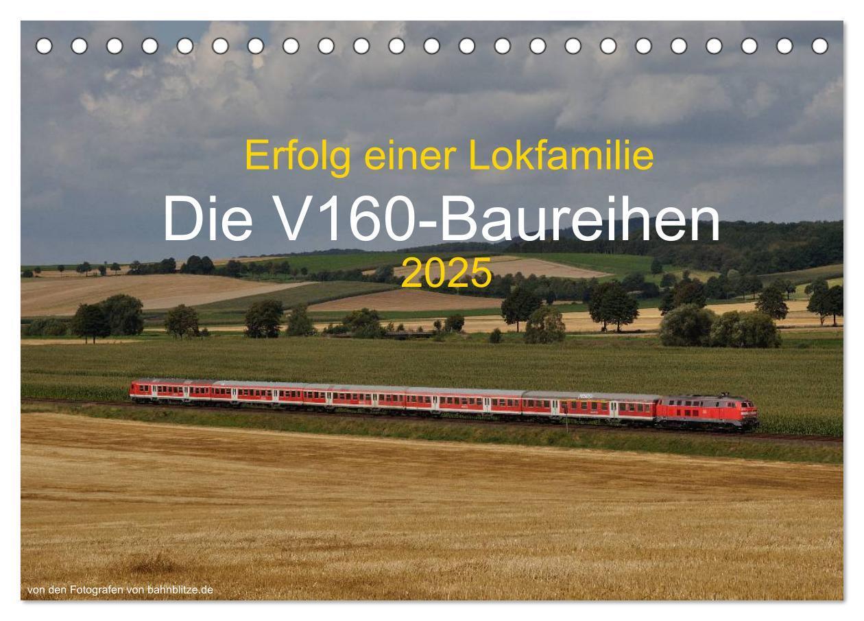 Cover: 9783435497621 | Erfolg einer Lokfamilie - Die V160-Baureihen (Tischkalender 2025...