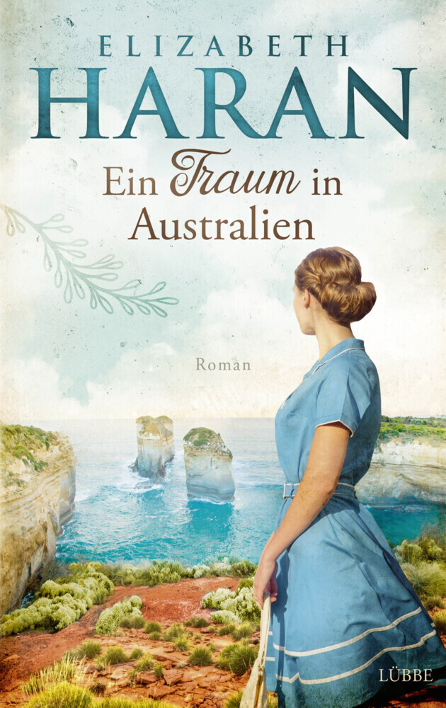 Cover: 9783785727324 | Ein Traum in Australien | Roman | Elizabeth Haran | Buch | 416 S.