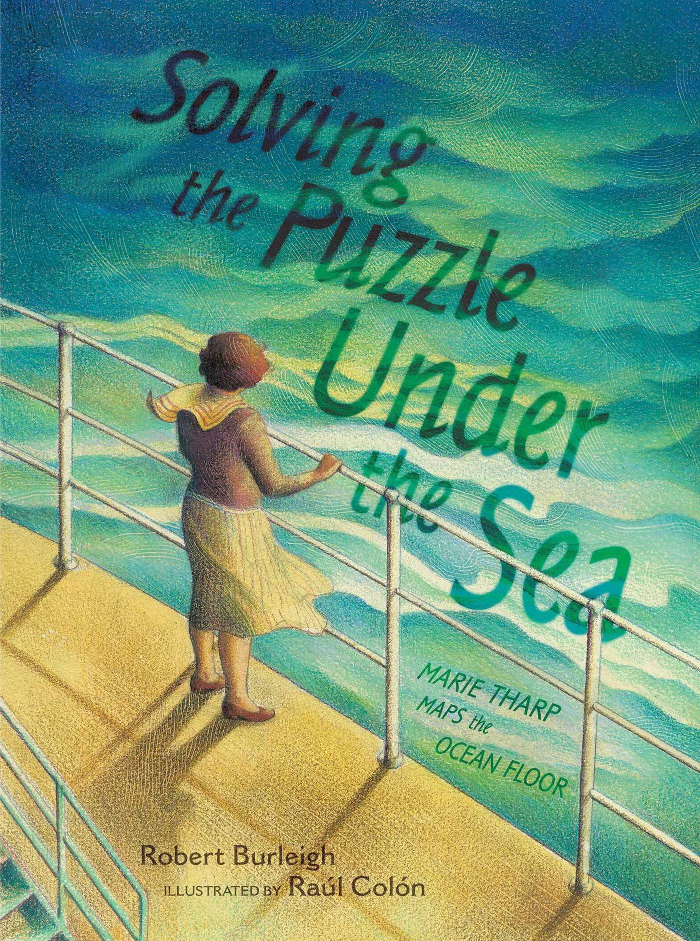 Cover: 9781481416009 | Solving the Puzzle Under the Sea | Marie Tharp Maps the Ocean Floor