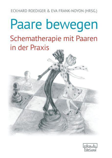 Cover: 9783871591600 | Paare bewegen | Schematherapie mit Paaren in der Praxis | Taschenbuch