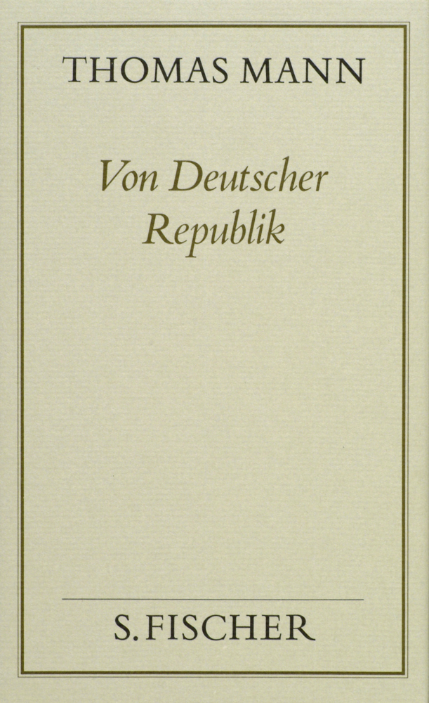 Cover: 9783100482389 | Von Deutscher Republik | Thomas Mann | Buch | In Schuber | 410 S.