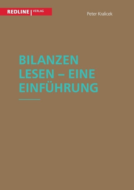 Cover: 9783868816310 | Bilanzen lesen - Eine Einführung | Keine Angst vor Kennzahlen | Buch