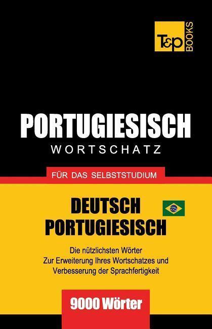 Cover: 9781787674646 | Portugiesisch - Wortschatz - Für Das Selbststudium -...