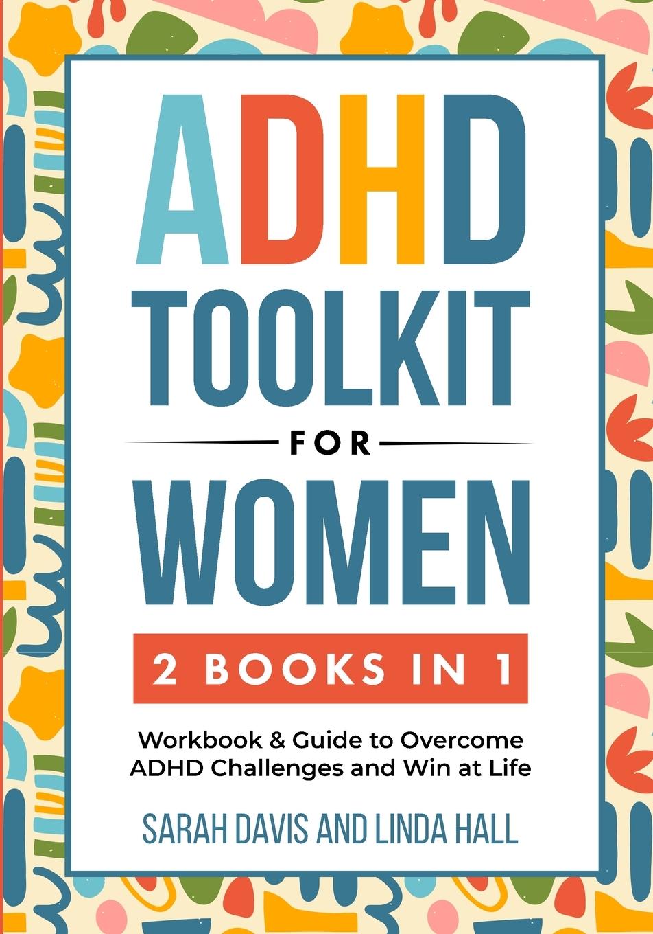 Cover: 9781959750116 | ADHD Toolkit for Women (2 Books in 1) | Sarah Davis (u. a.) | Buch