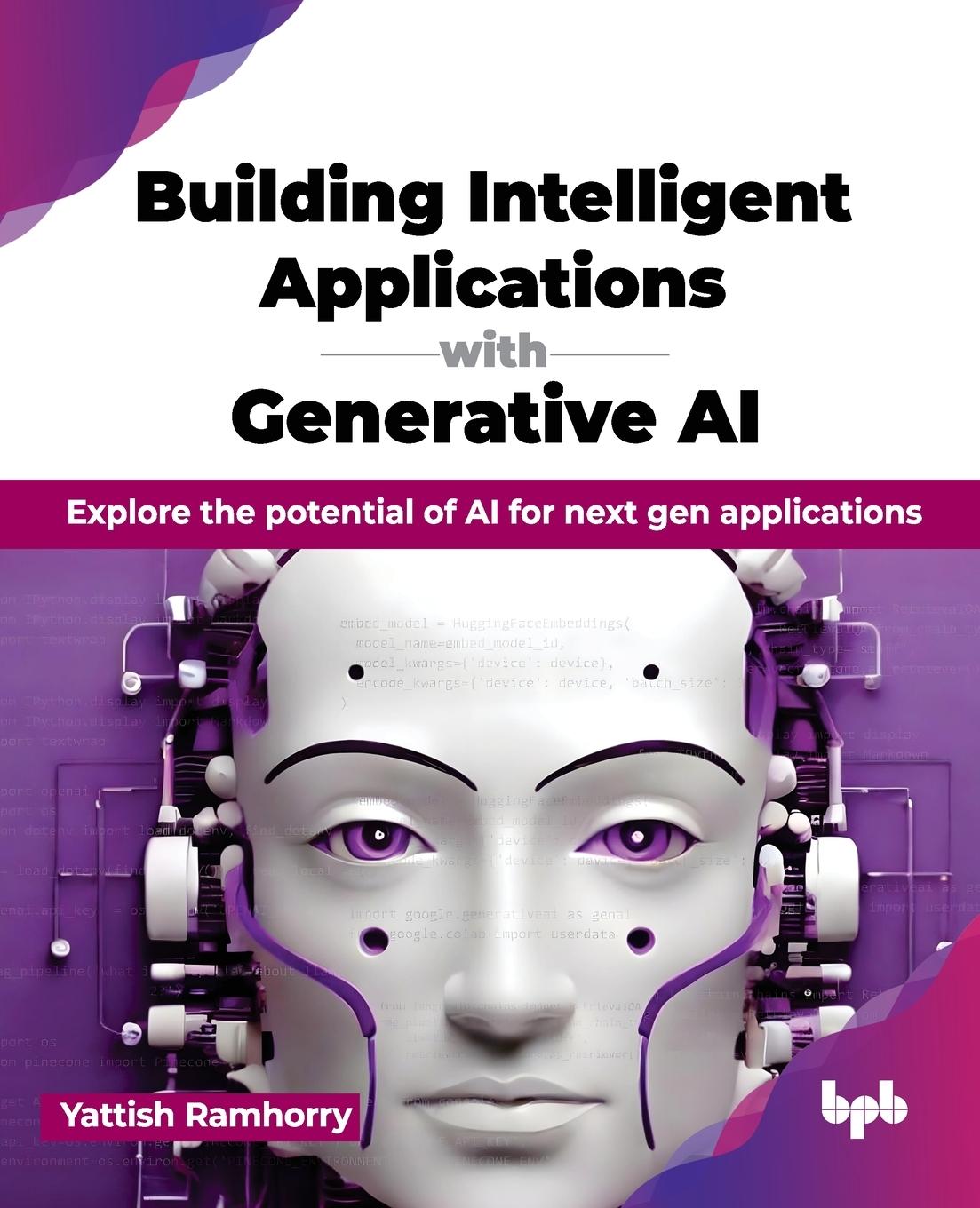 Cover: 9789355519139 | Building Intelligent Applications with Generative AI | Ramhorry | Buch