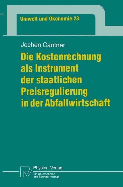 Cover: 9783790810332 | Die Kostenrechnung als Instrument der staatlichen Preisregulierung...