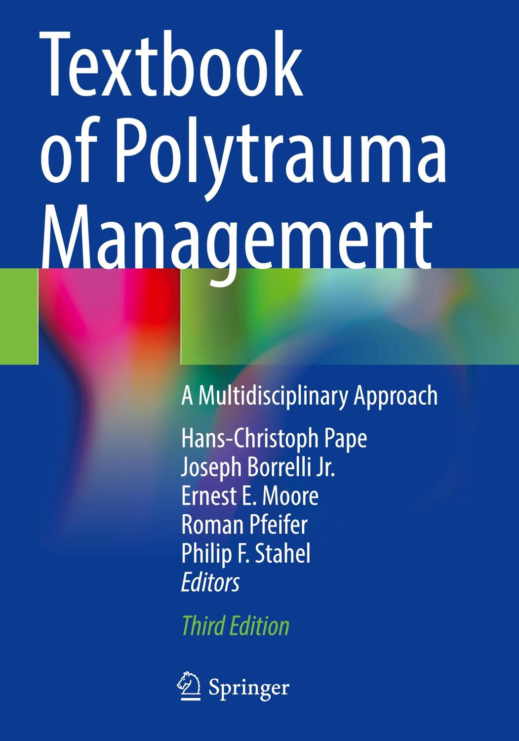 Cover: 9783030959081 | Textbook of Polytrauma Management | A Multidisciplinary Approach | xii