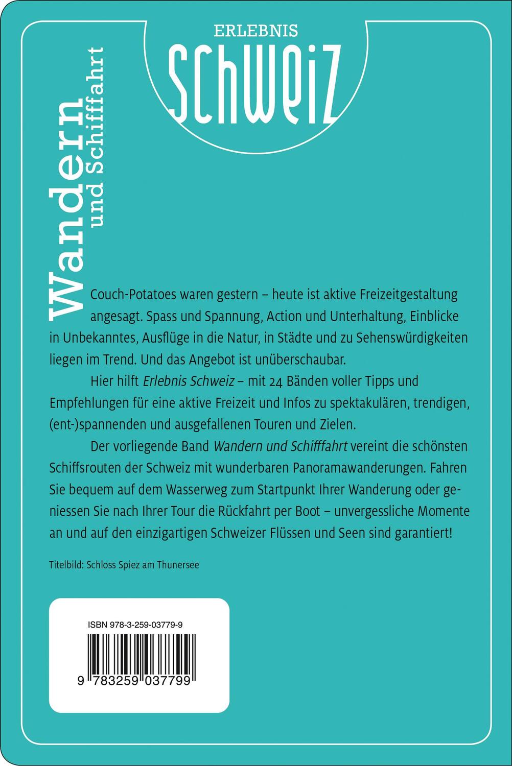 Rückseite: 9783259037799 | Kümmerly+Frey Erlebnis Schweiz Wandern und Schifffahrt - Wanderführer