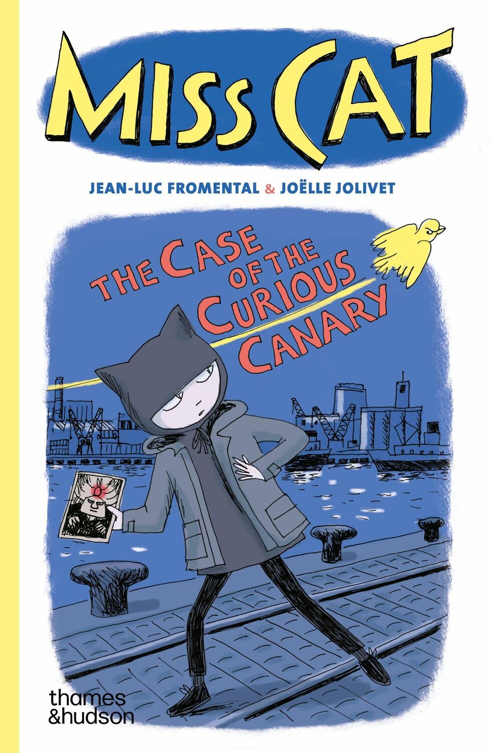 Cover: 9780500660263 | Miss Cat: The Case of the Curious Canary | Jean-Luc Fromental (u. a.)