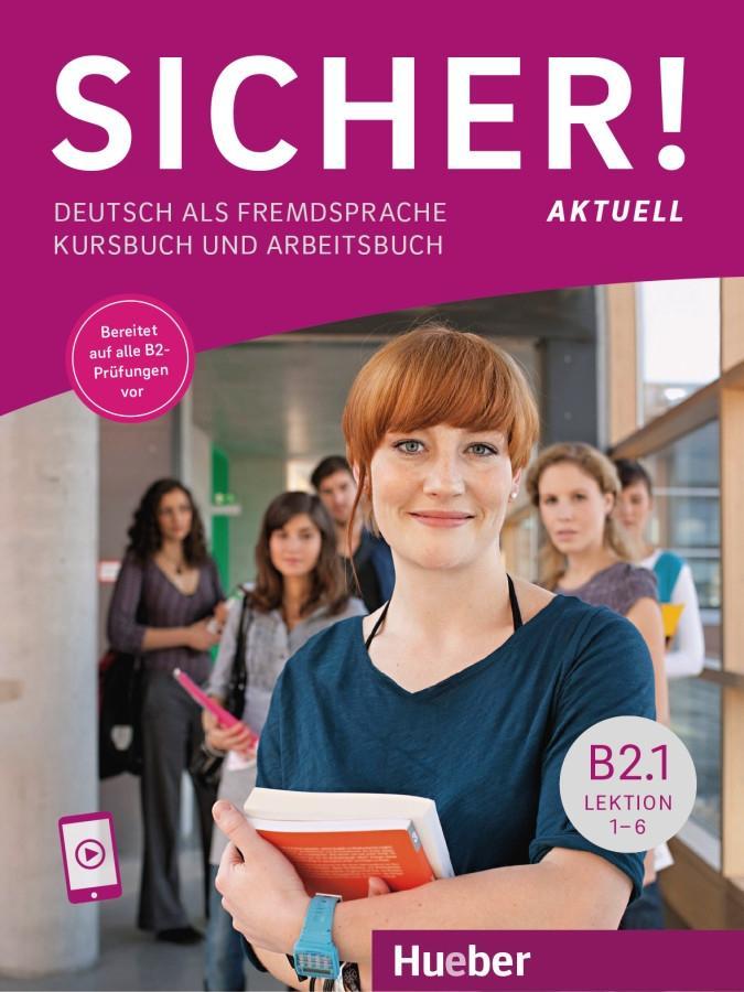 Cover: 9783196412079 | Sicher! aktuell B2.1 Lektion 1-6. Kurs- und Arbeitsbuch mit Audios...