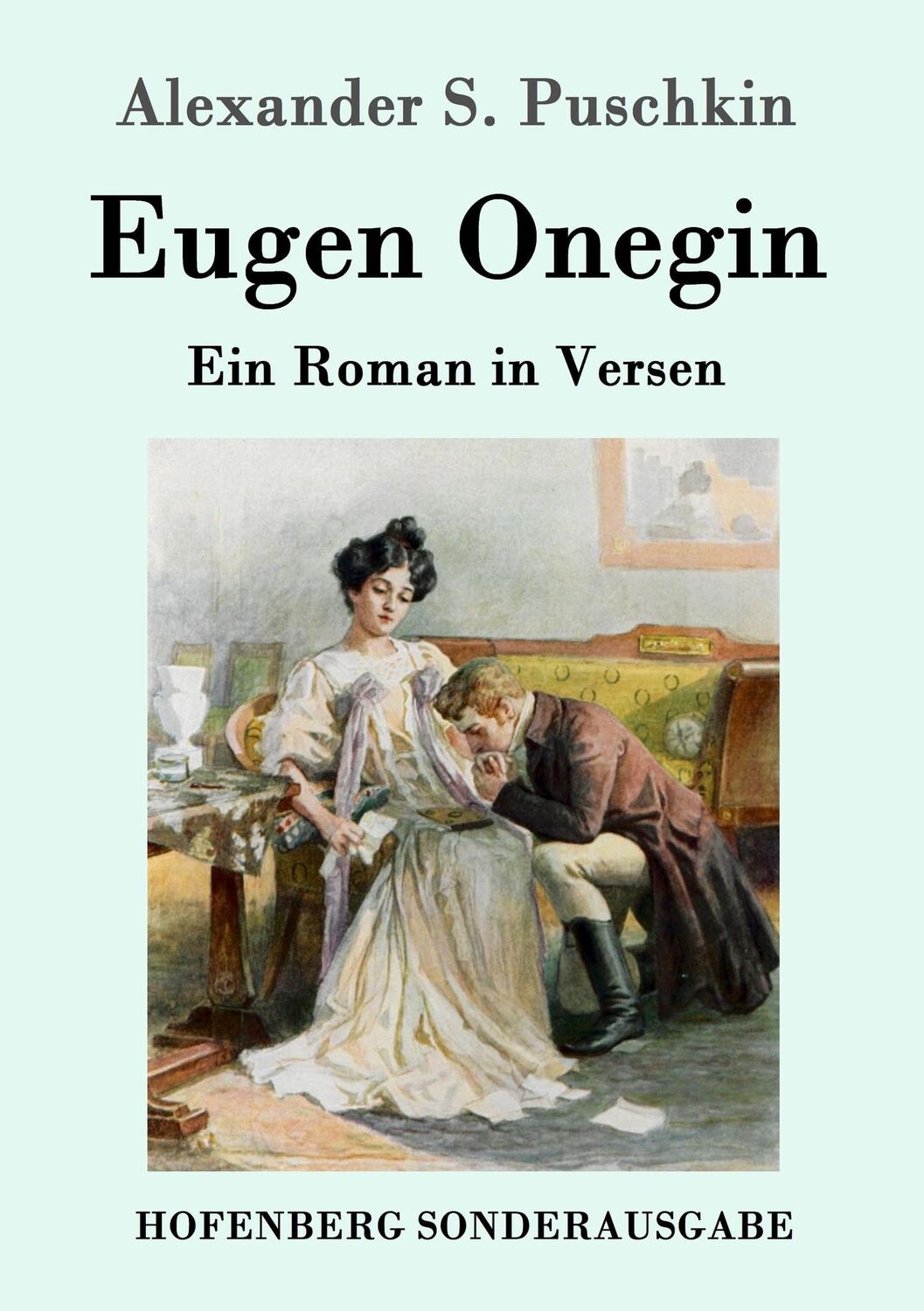 Cover: 9783843017572 | Eugen Onegin | Ein Roman in Versen | Alexander S. Puschkin | Buch