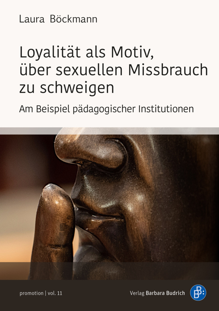 Cover: 9783847425502 | Loyalität als Motiv, über sexuellen Missbrauch zu schweigen | Böckmann