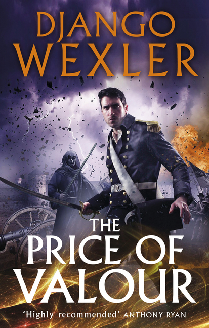 Cover: 9780091950576 | The Price of Valour | Shadow Campaigns 03 | Django Wexler | Englisch