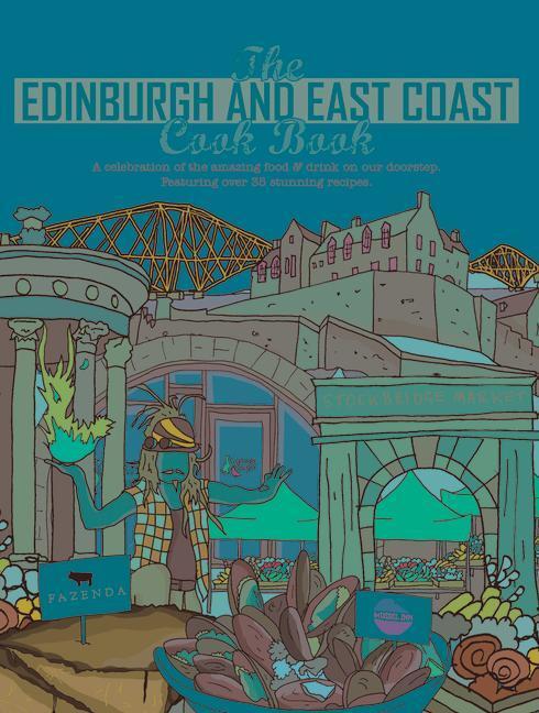 Cover: 9781910863459 | The Edinburgh and East Coast Cook Book | Katie Fisher | Taschenbuch