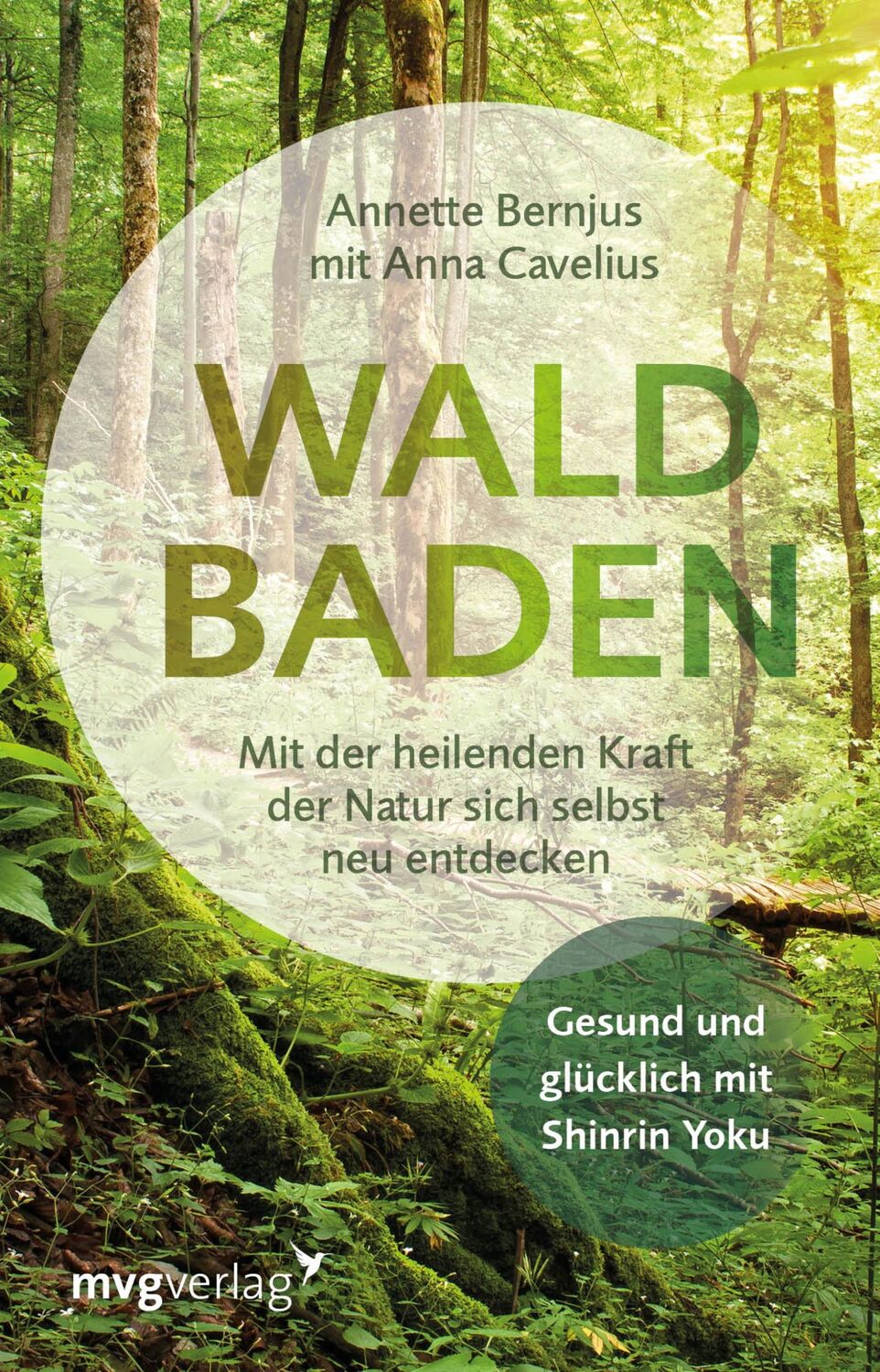 Cover: 9783868829181 | Waldbaden | Annette Bernjus (u. a.) | Buch | 160 S. | Deutsch | 2018