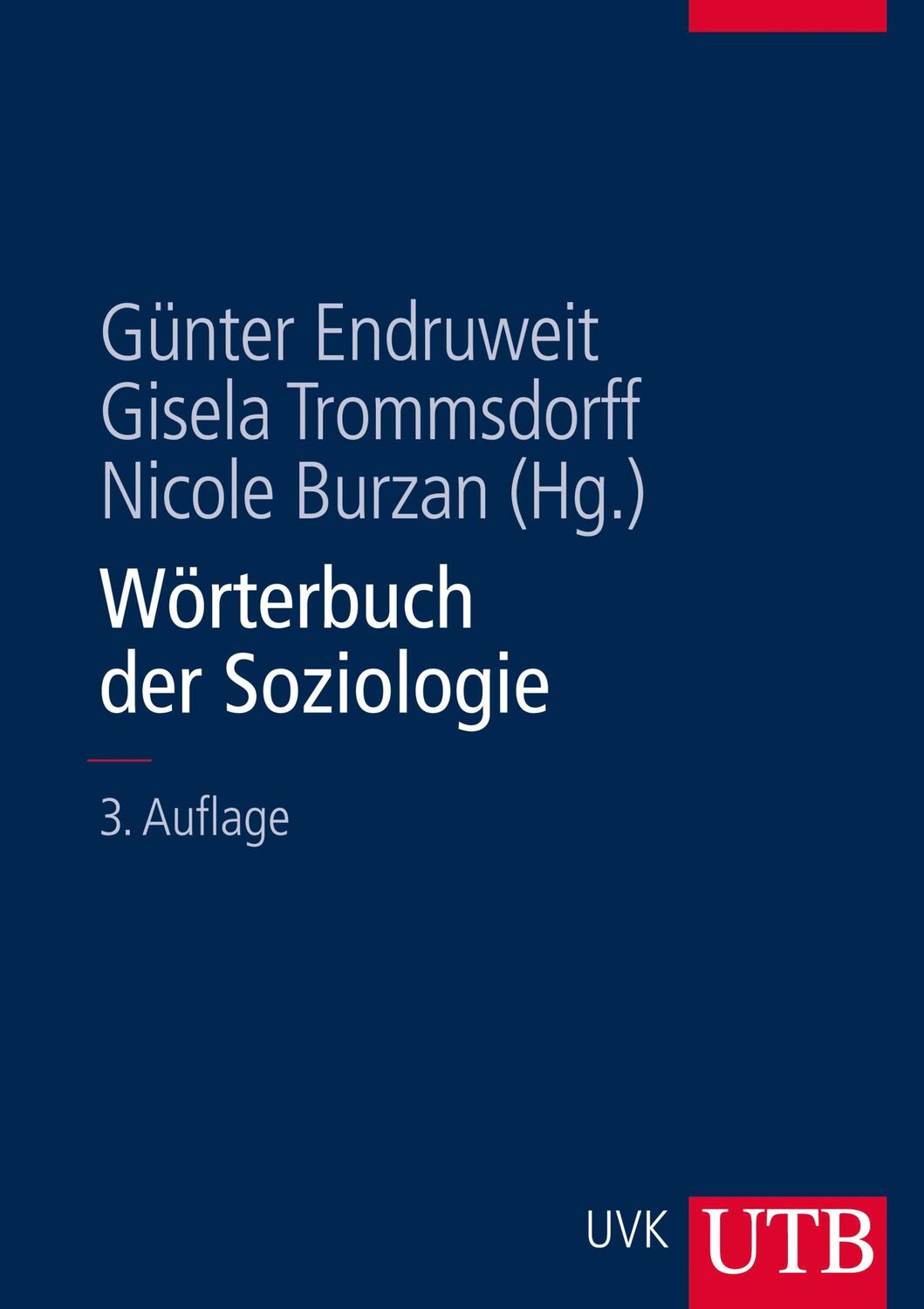 Cover: 9783825285661 | Wörterbuch der Soziologie | Günter Endruweit (u. a.) | Buch | 670 S.