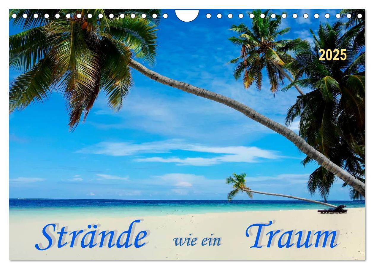 Cover: 9783435579686 | Strände wie ein Traum (Wandkalender 2025 DIN A4 quer), CALVENDO...