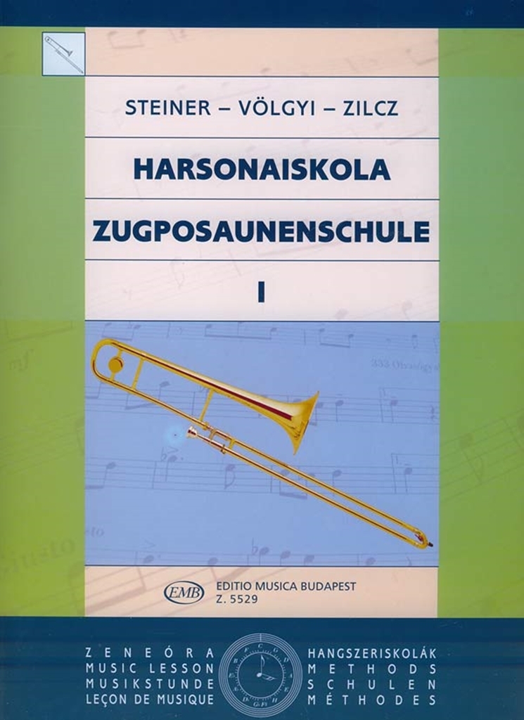 Cover: 9790080055298 | Zugposaunenschule / Harsonaiskola Bd.1 | Ferenc Steiner | Buch